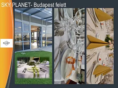 SkyPlanet rendezvényhelyszín - A város felett!